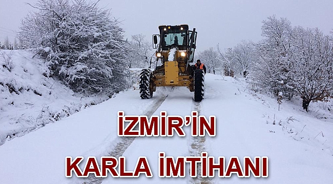 İzmir’in karla imtihanı