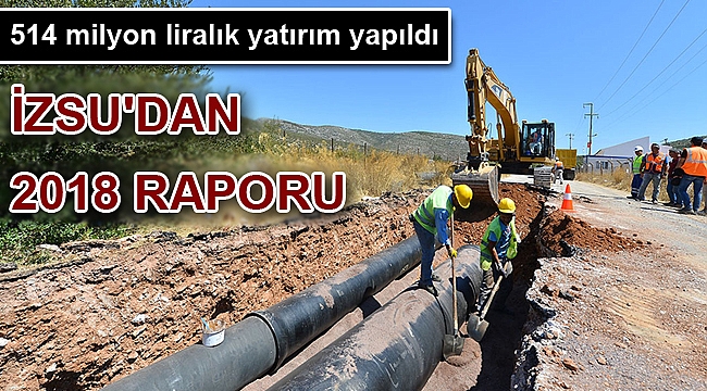 İZSU'dan 2018 raporu