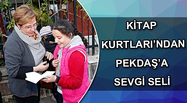 KİTAP KURTLARI’NDAN PEKDAŞ’A SEVGİ SELİ