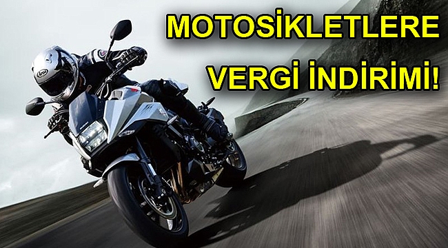 Motosikletlere vergi indirimi