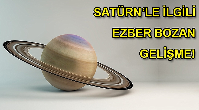 Satürn milyarlarca yıl halkasızmış