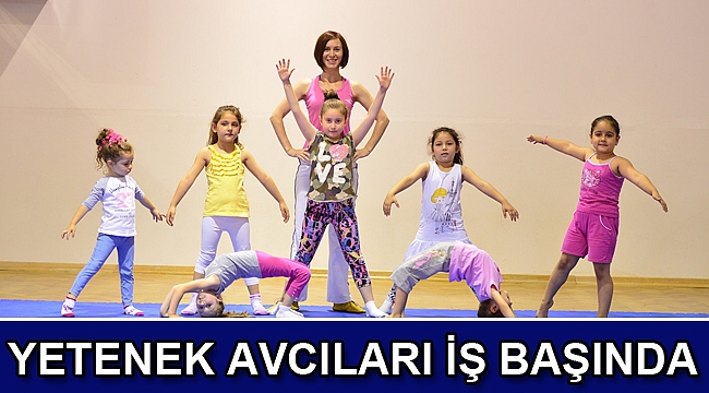 Yetenek avcıları iş başında