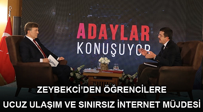 Zeybekci'den öğrencilere ucuz ulaşım ve sınırsız internet müjdesi