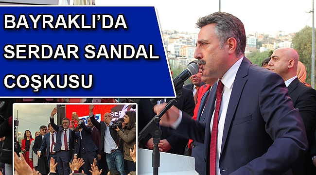 Bayraklı'da Serdar Sandal Coşkusu