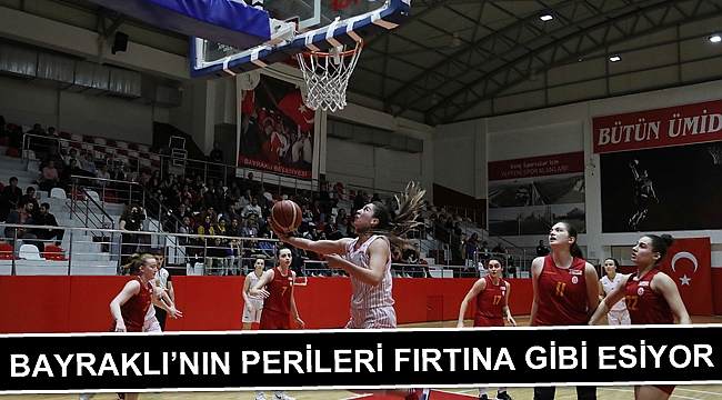 BAYRAKLI’NIN PERİLERİ FIRTINA GİBİ ESİYOR