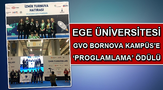 Ege Üniversitesi GVO Bornova Kampüs’ e ‘Proglamlama’ ödülü