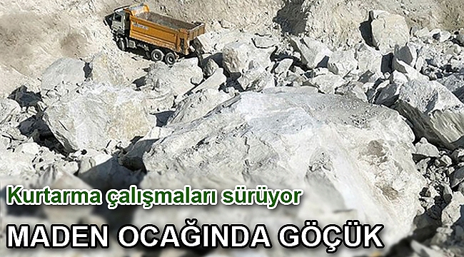 Muğla Milas'ta maden ocağında göçük