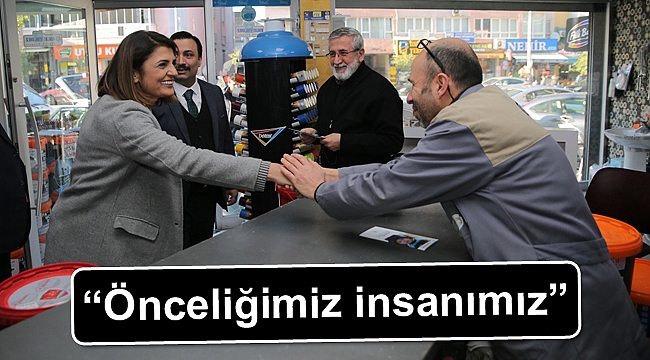 “Önceliğimiz insanımız”