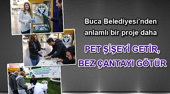 Pet şişeyi getir, bez çantayı götür