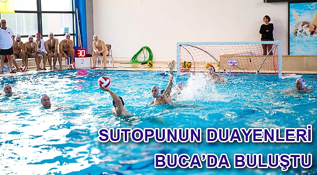 Sutopunun duayenleri Buca’da buluştu