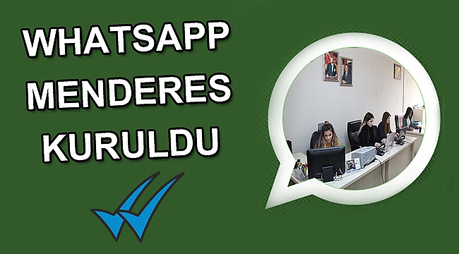 WhatsApp Menderes Kuruldu