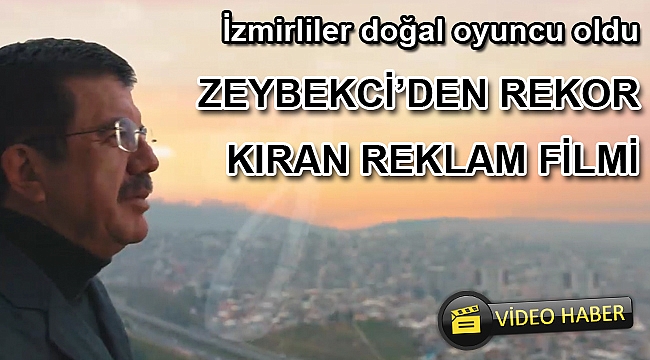 Zeybekci’den reklam filmi