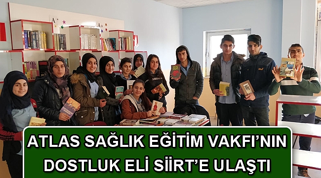 ATLAS SAĞLIK EĞİTİM VAKFI’NIN DOSTLUK ELİ SİİRT’E ULAŞTI