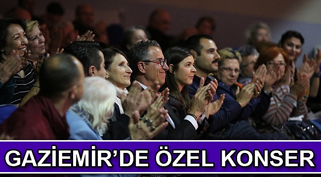 Gaziemir’de özel konser