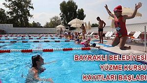 BAYRAKLI BELEDİYESİ YÜZME KURSU KAYITLARI BAŞLADI