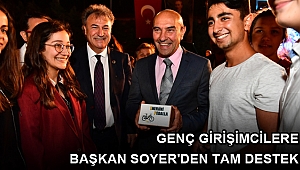 Genç girişimcilere Başkan Soyer'den tam destek