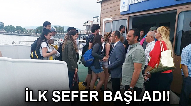 İlk sefer başladı