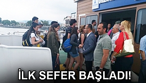İlk sefer başladı