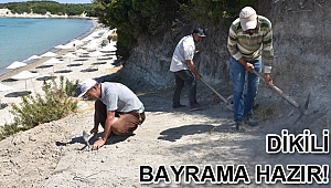 Dikili Bayrama Hazır 