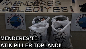 Menderes’te Atık Piller Toplandı