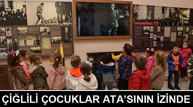 Çiğlili Çocuklar Ata’sının İzinde