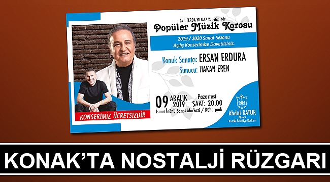 Konak’ta nostalji rüzgarı