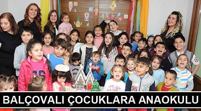 Balçovalı Çocuklara Anaokulu