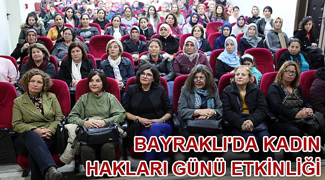 Bayraklı'da Kadın Hakları Günü etkinliği