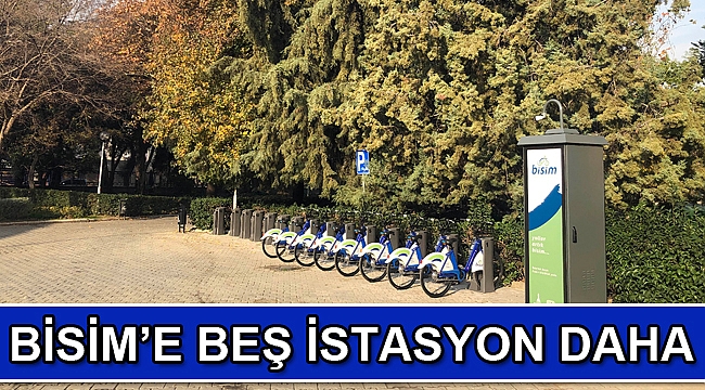 BİSİM’e beş istasyon daha