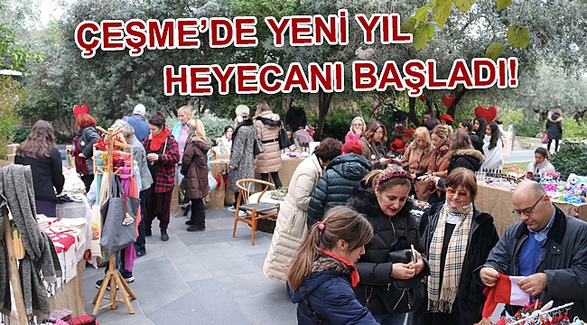 Çeşme’de yeni yıl heyecanı başladı!