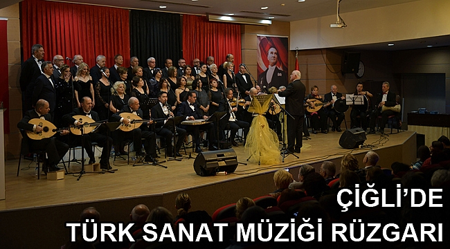 Çiğli’de Türk Sanat Müziği Rüzgarı
