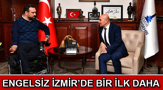 Engelsiz İzmir’de bir ilk daha