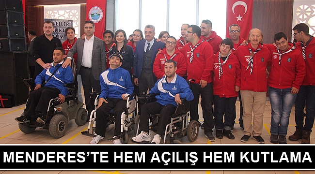 Menderes’te Hem Açılış Hem Kutlama