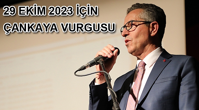 29 Ekim 2023 için Çankaya vurgusu