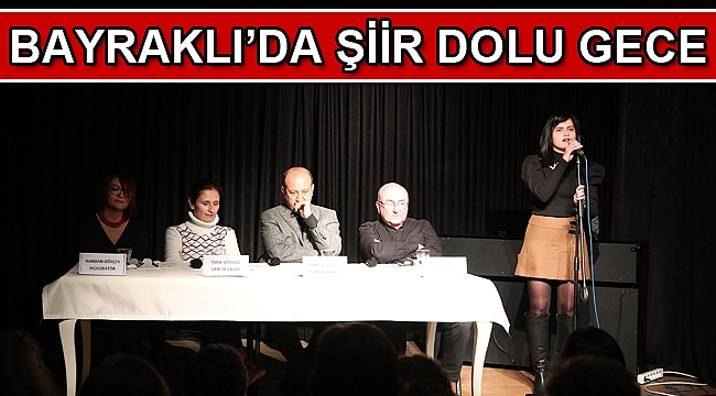Bayraklı’da şiir dolu gece