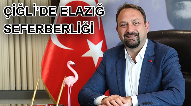 ÇİĞLİ’DEN DEPREMZEDELERE YARDIM ELİ