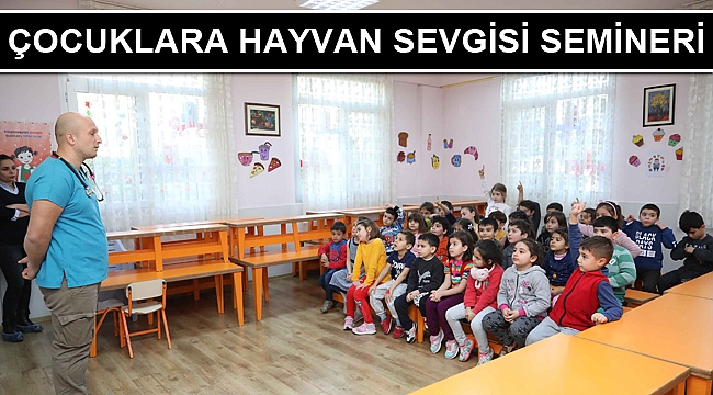Çocuklara hayvan sevgisi semineri