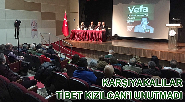 Karşıyakalılar Tibet Kızılcan’ı unutmadı