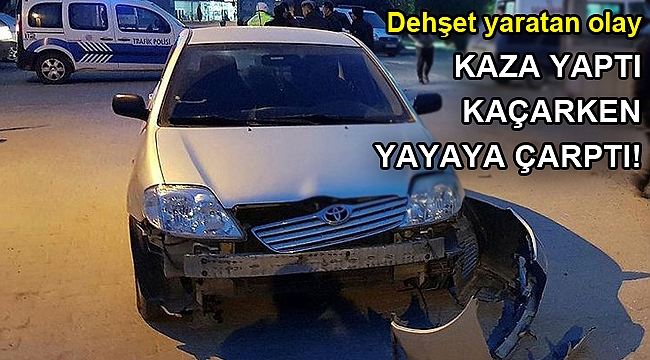 Manisa'da kaza yapıp kaçmak isterken yayaya çarptı