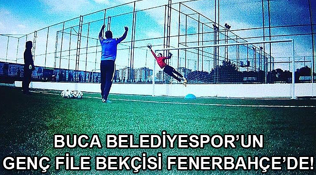 Sporcu fabrikası Buca Belediyespor’a Fenerbahçe gururu