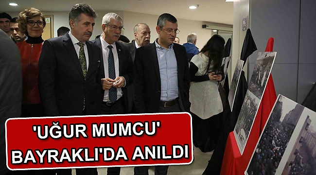 'Uğur Mumcu' Bayraklı'da anıldı