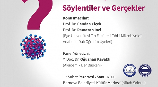 “Öldüren virüs Bornova’da masaya yatırılacak”