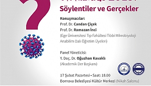 “Öldüren virüs Bornova’da masaya yatırılacak”