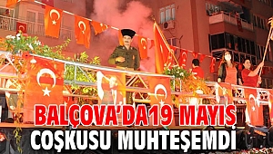 Balçova’da 19 Mayıs coşkuyla kutlandı!