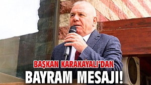 Başkan Karakayalı’dan birlik ve beraberlik mesajı!