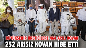 Büyükşehir üreticilere 464 arılı kovan 232 arısız kovan hibe etti
