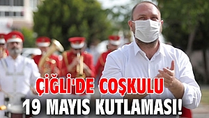 Çiğli Belediyesi 19 Mayıs'ı kutladı!