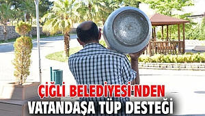Çiğli Belediyesi'nden vatandaşa tüp desteği