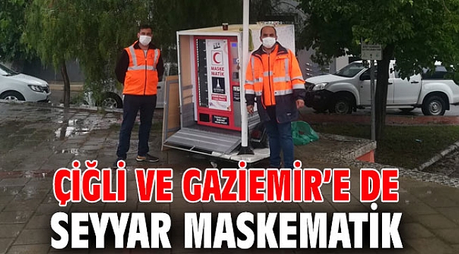 Çiğli ve Gaziemir’e de seyyar maskematik