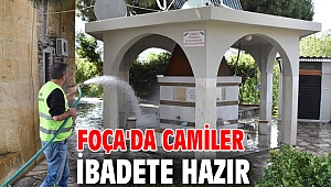 Foça'da Camiler ibadete hazır